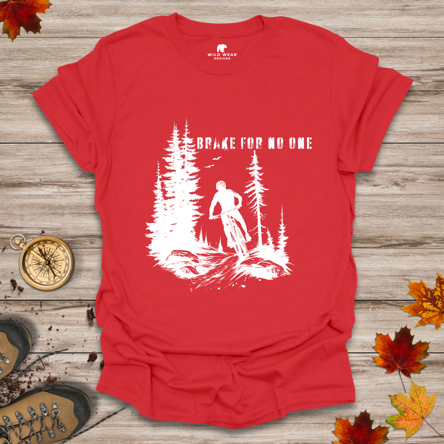 Brake For No One T-Shirt