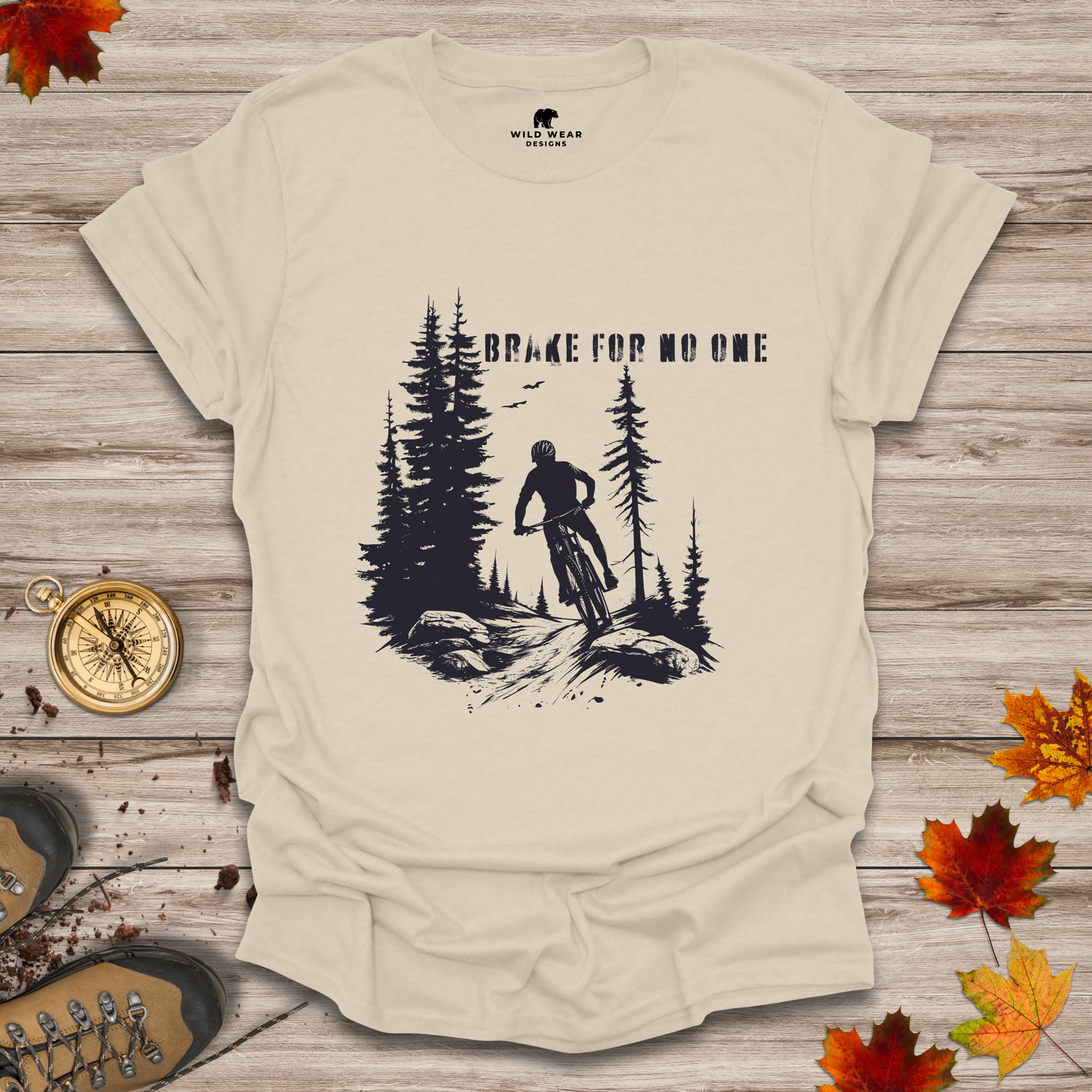 Brake For No One T-Shirt
