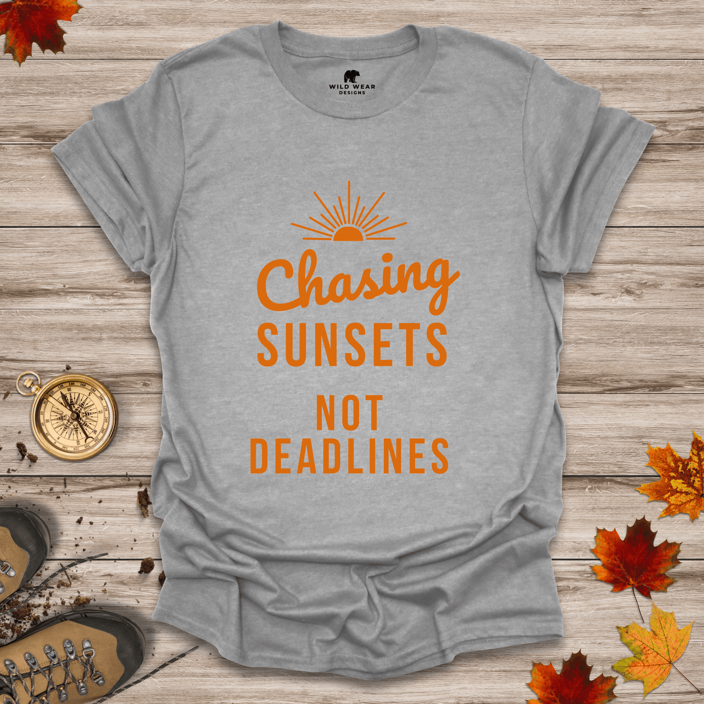 Chasing Sunsets, Not Deadlines T-Shirt