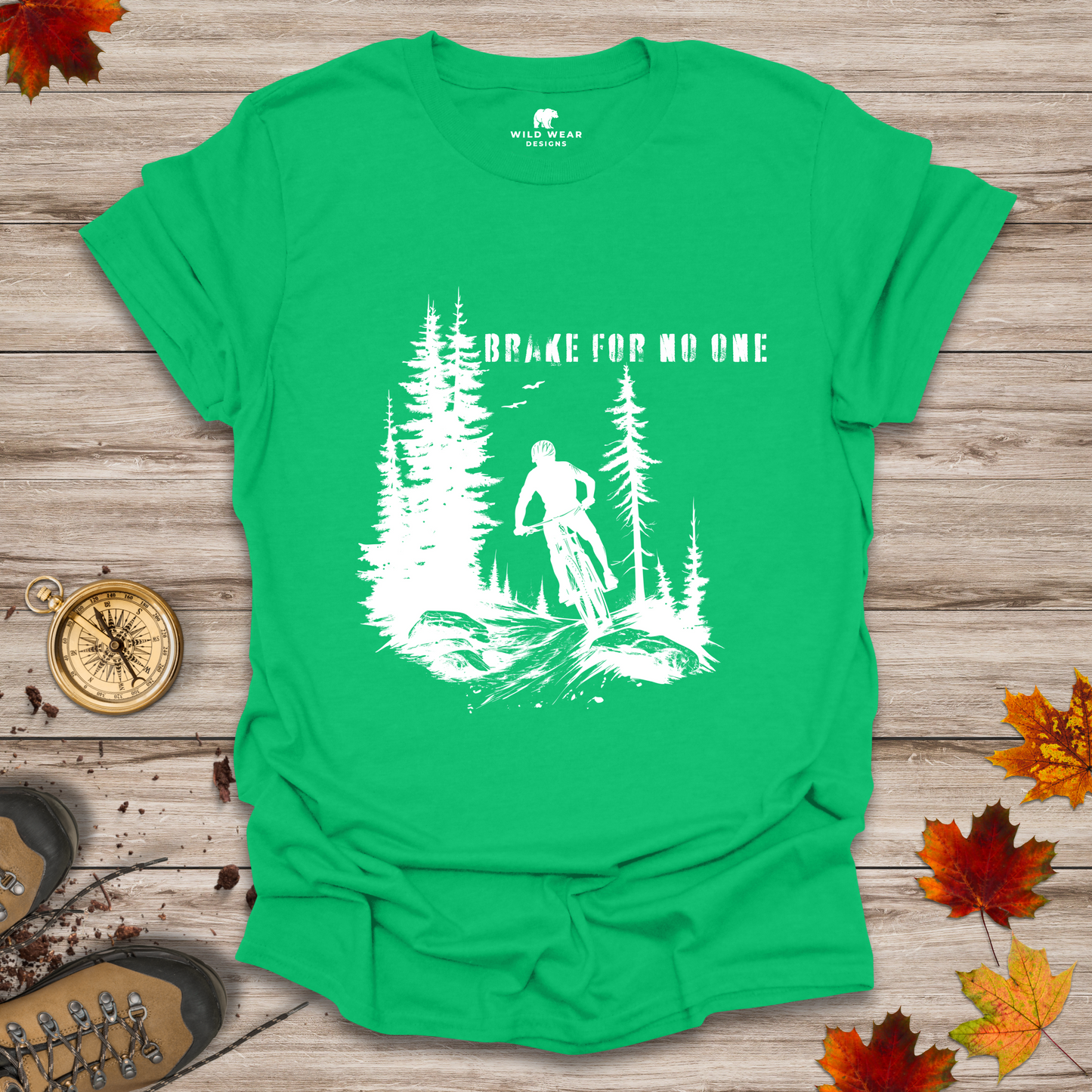 Brake For No One T-Shirt