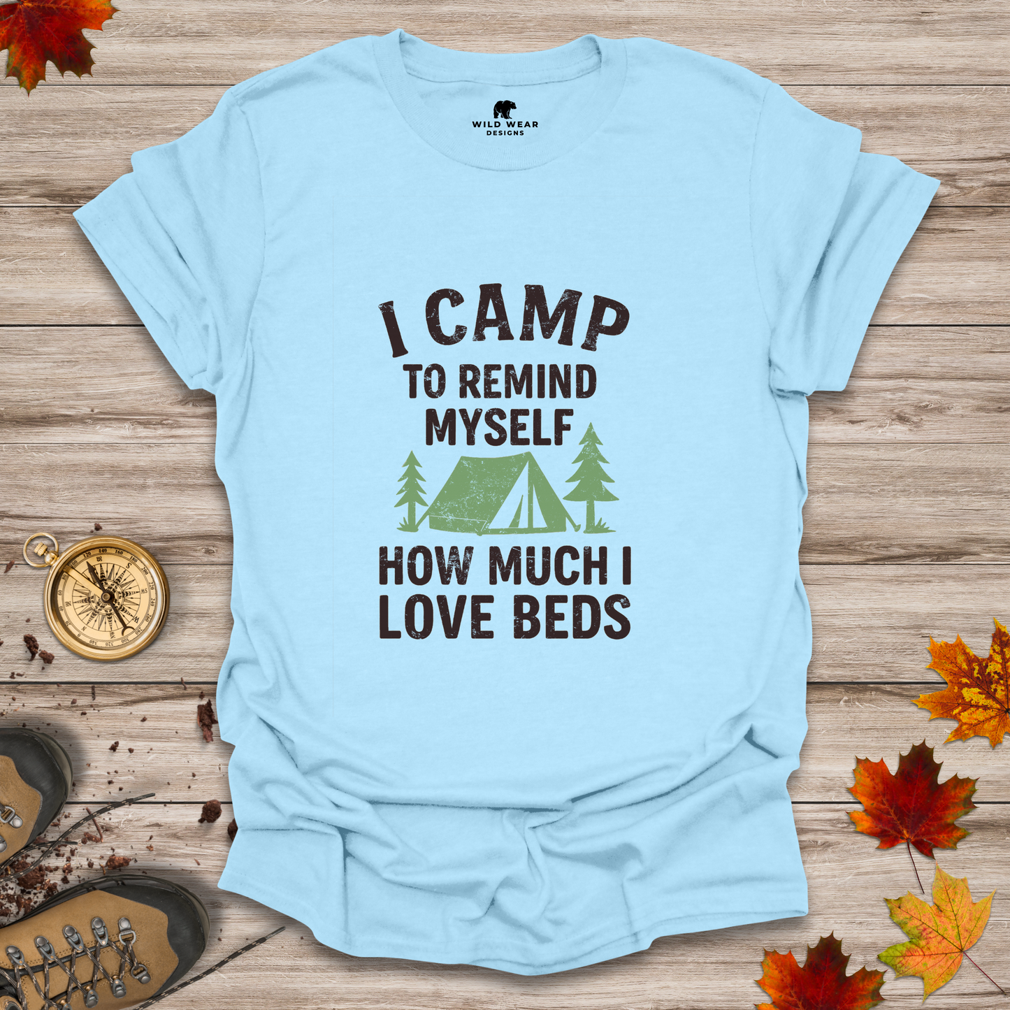 Camped Out & Over It T-Shirt