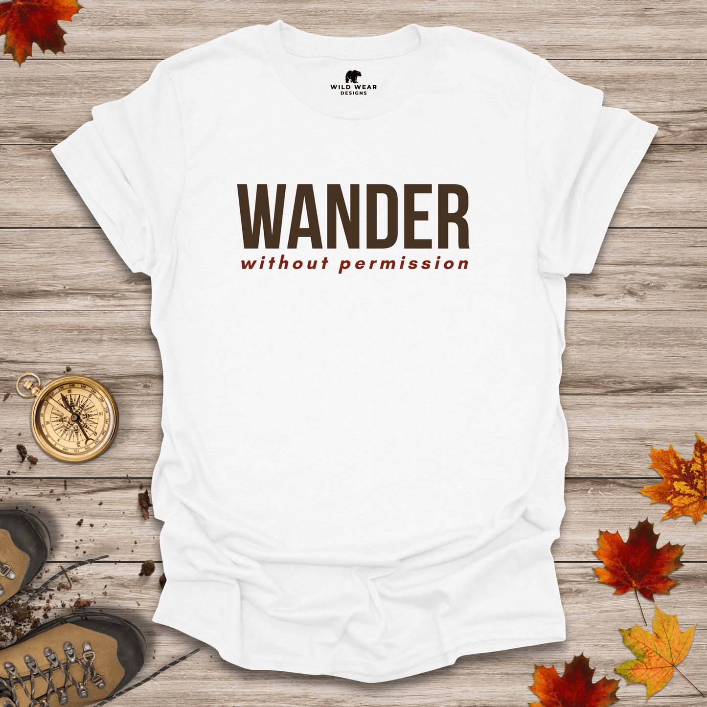 Wander Without Permission T-Shirt
