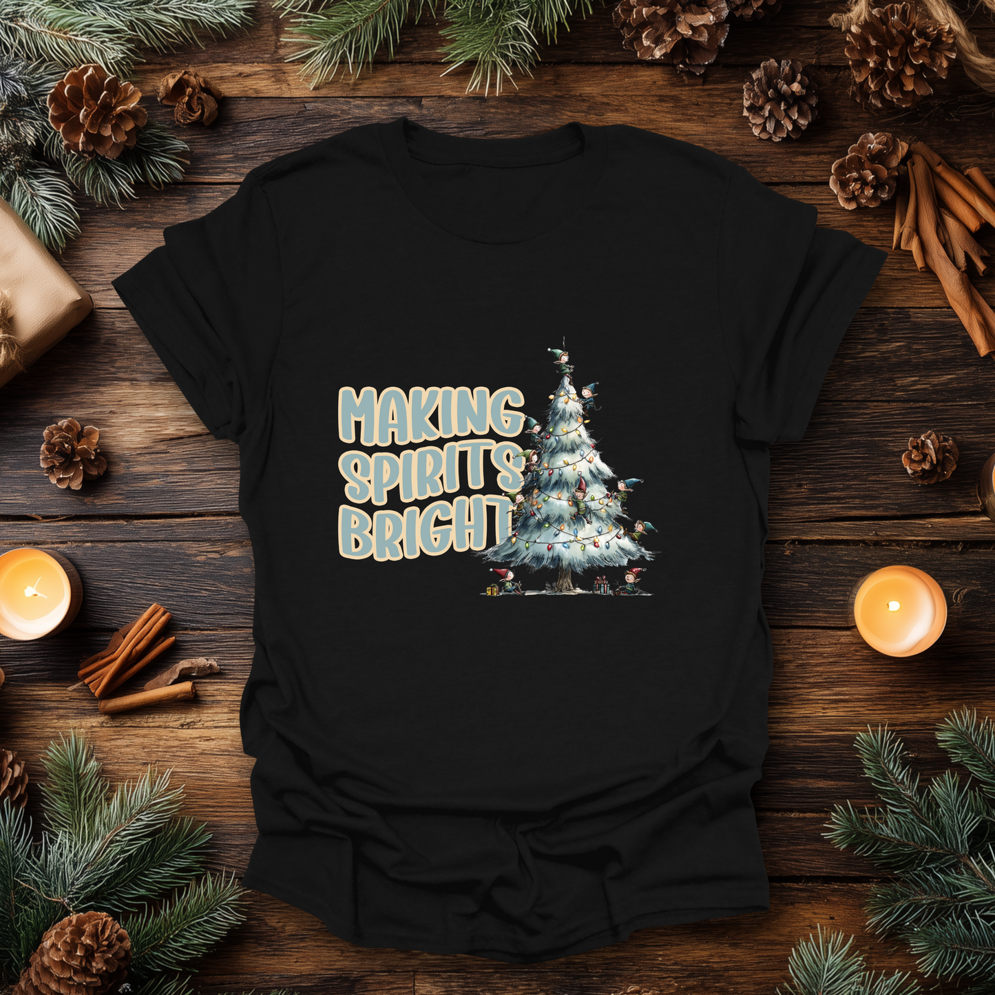 Making Spirits Bright T-Shirt
