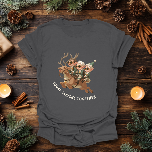Squad Sleighs Together Christmas T-Shirt