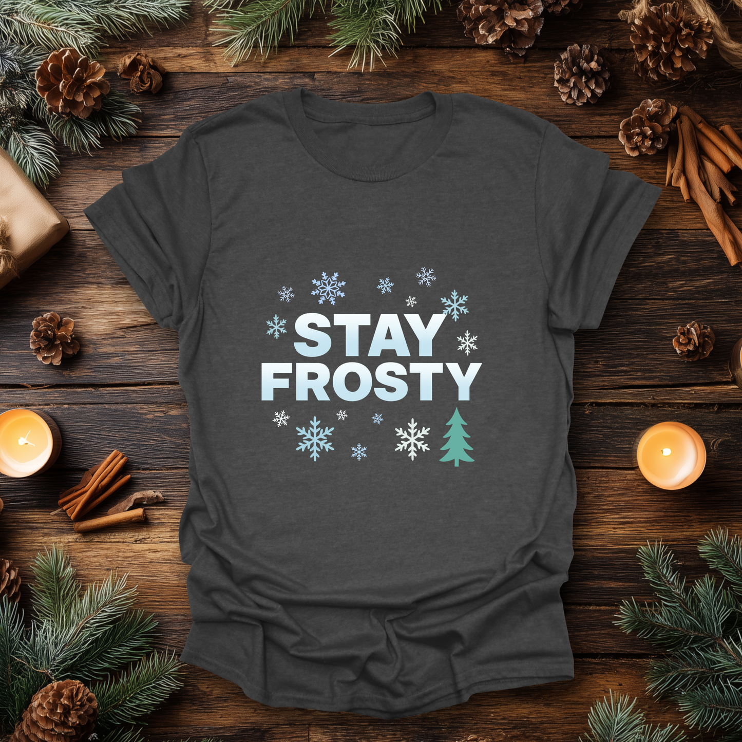 Stay Frosty – Chill Vibes Winter T-Shirt
