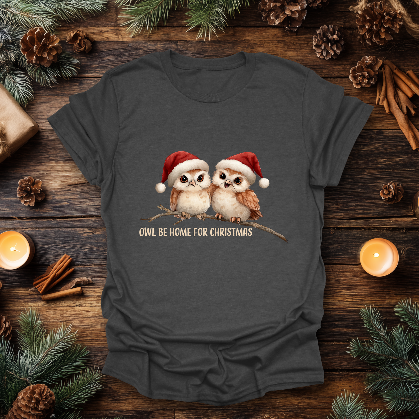Owl Be Home for Christmas T-Shirt