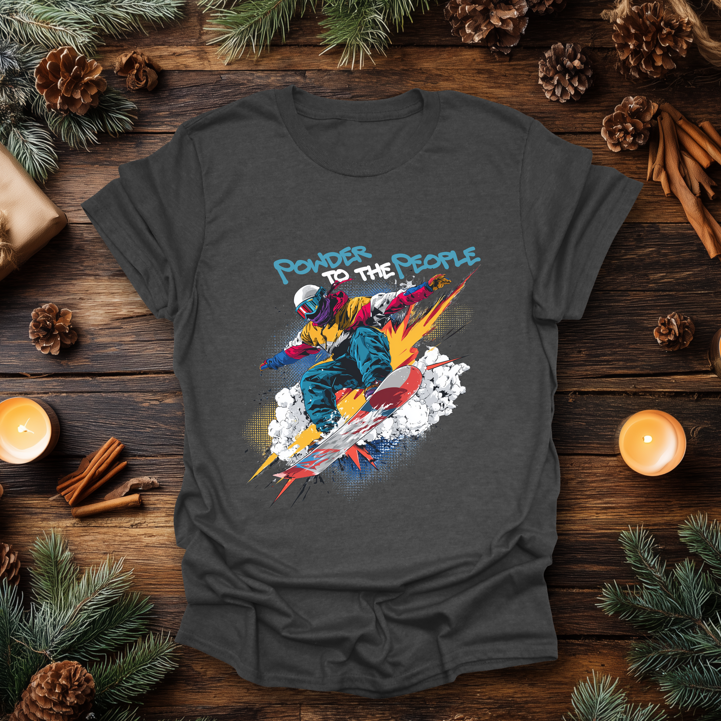 Powder to the People Snowboarding T-Shirt