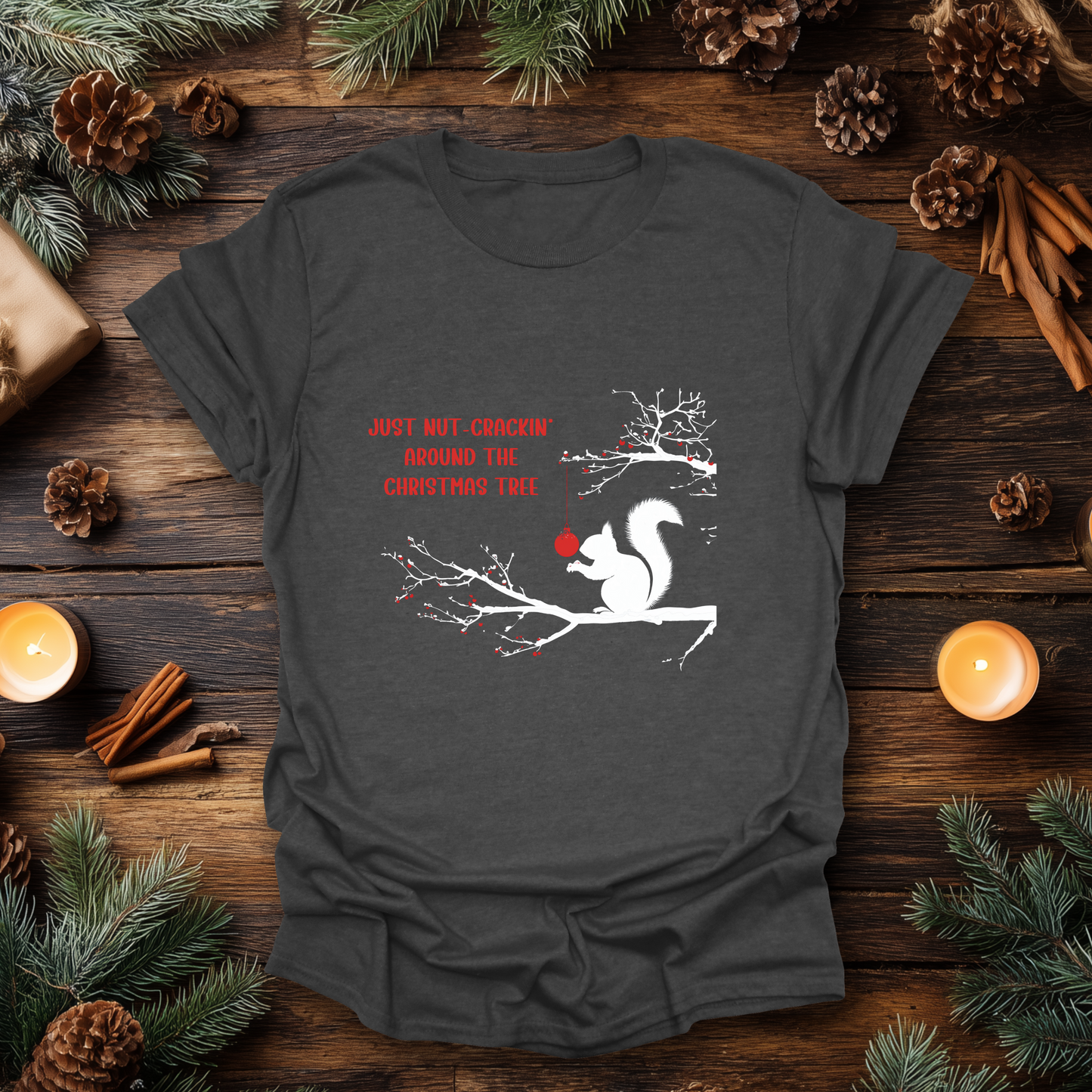Nut-Crackin’ Christmas T-Shirt