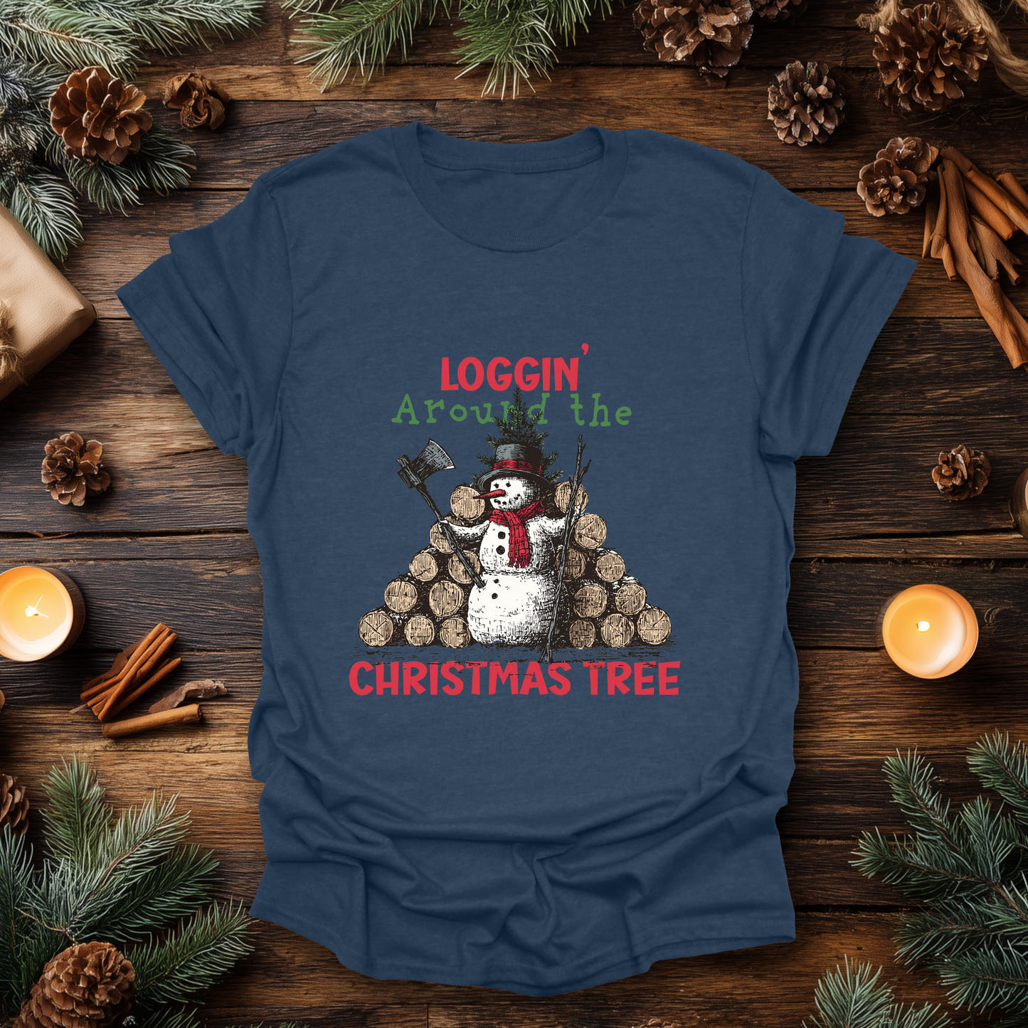 Loggin’ Around the Christmas Tree T-Shirt
