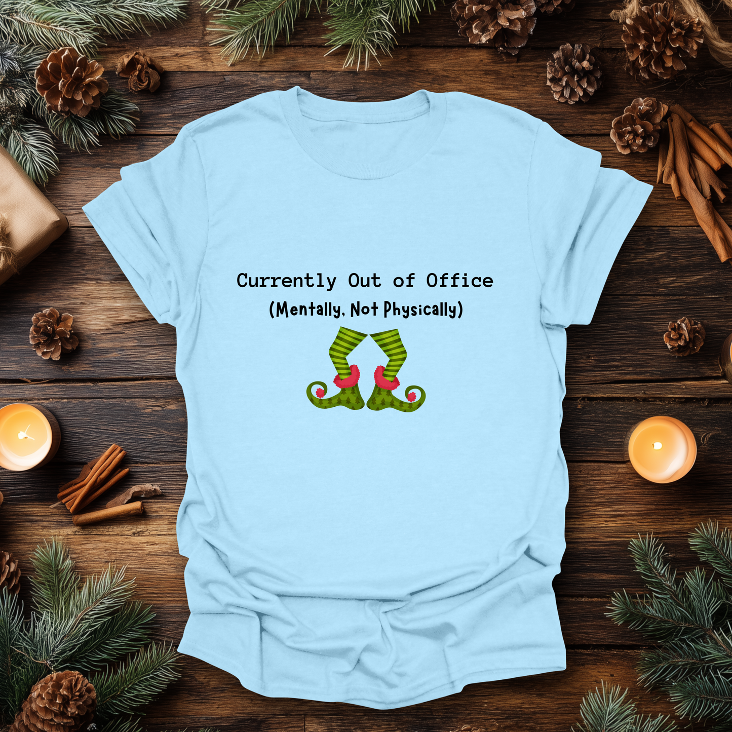 Out of Office (Mentally) Funny Christmas Tee T-Shirt