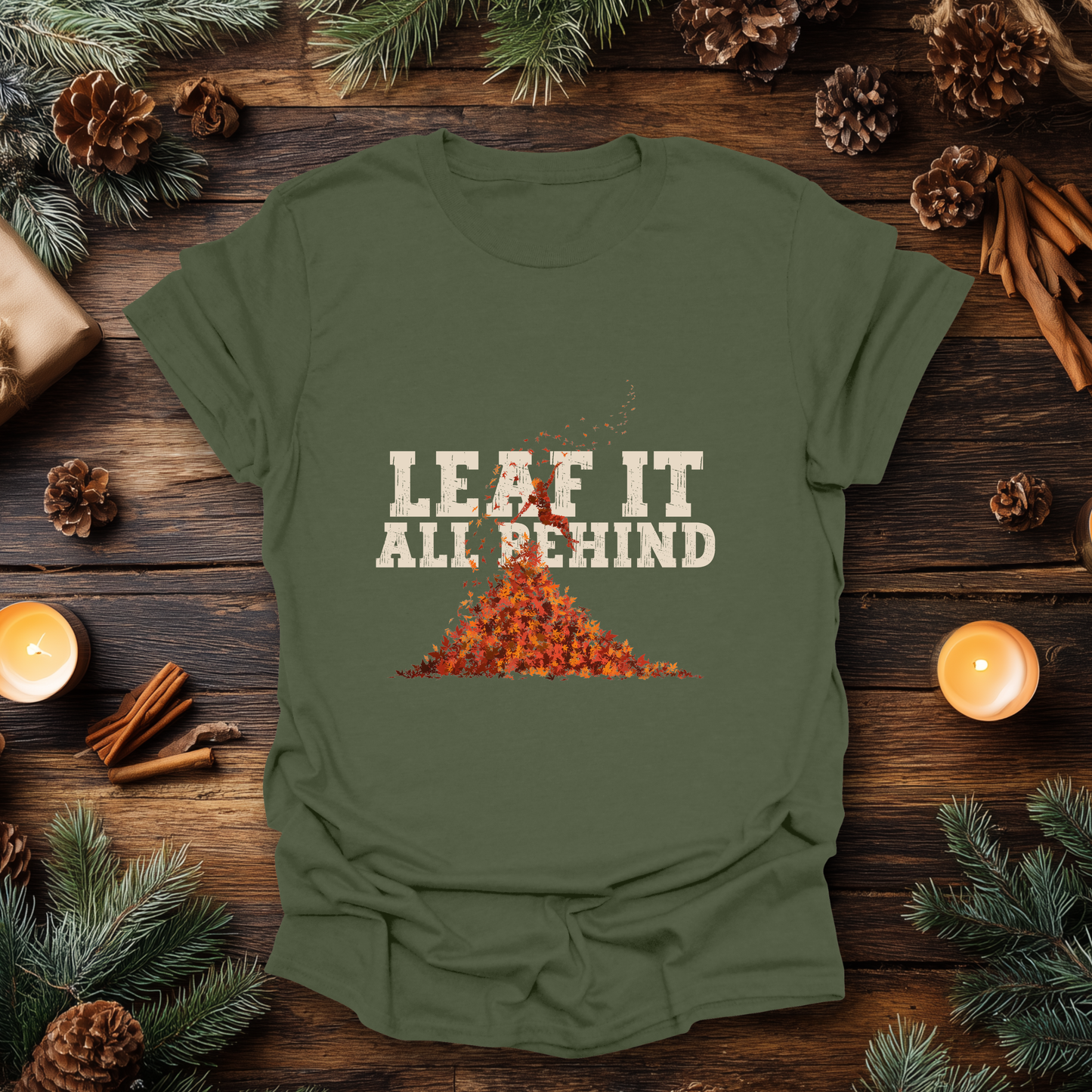Leaf It All Behind T-Shirt