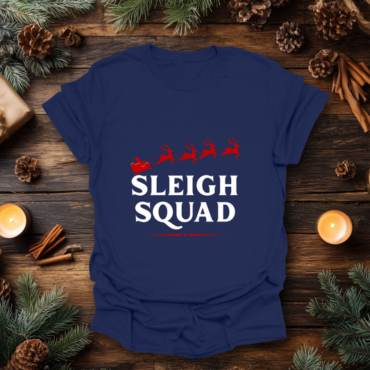 Sleigh Squad T-Shirt
