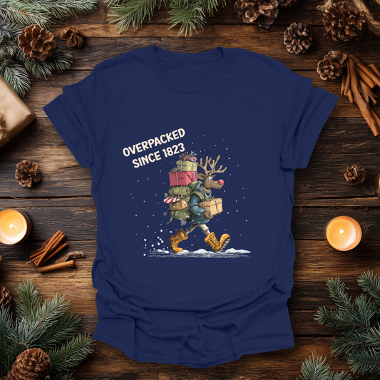 Overpacked Since 1823 Christmas T-Shirt