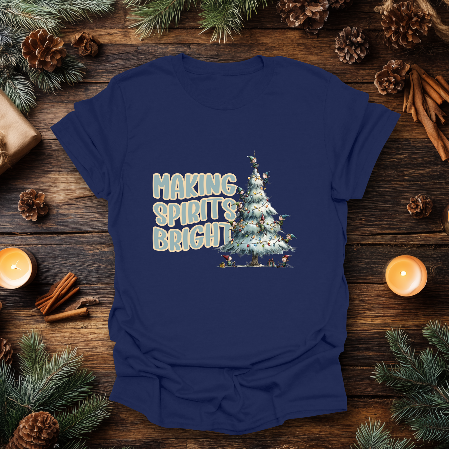 Making Spirits Bright T-Shirt