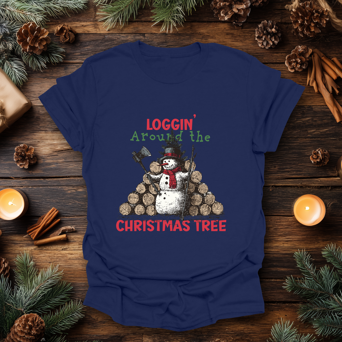 Loggin’ Around the Christmas Tree T-Shirt