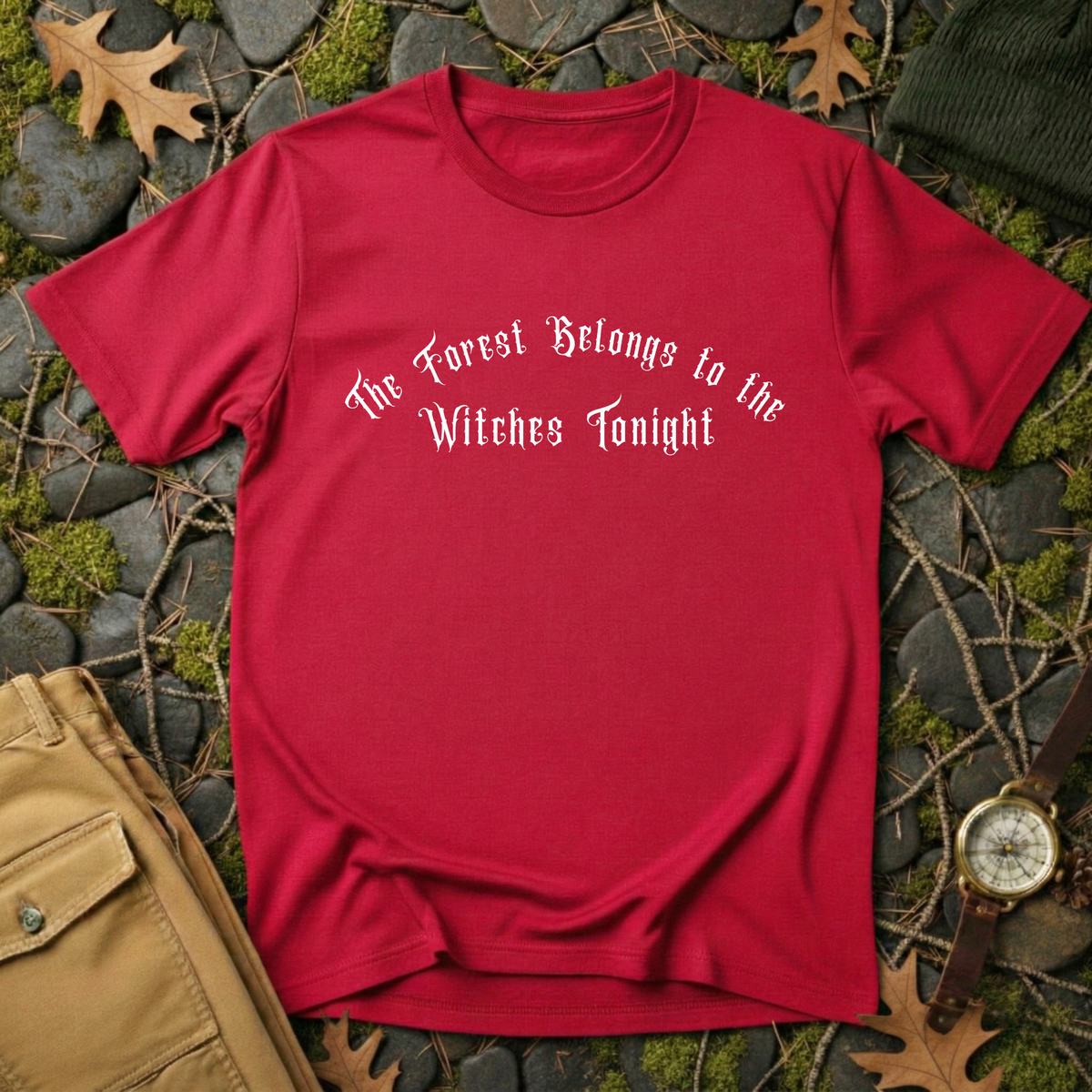 The Forest Belongs To The Witches Tonight T-Shirt