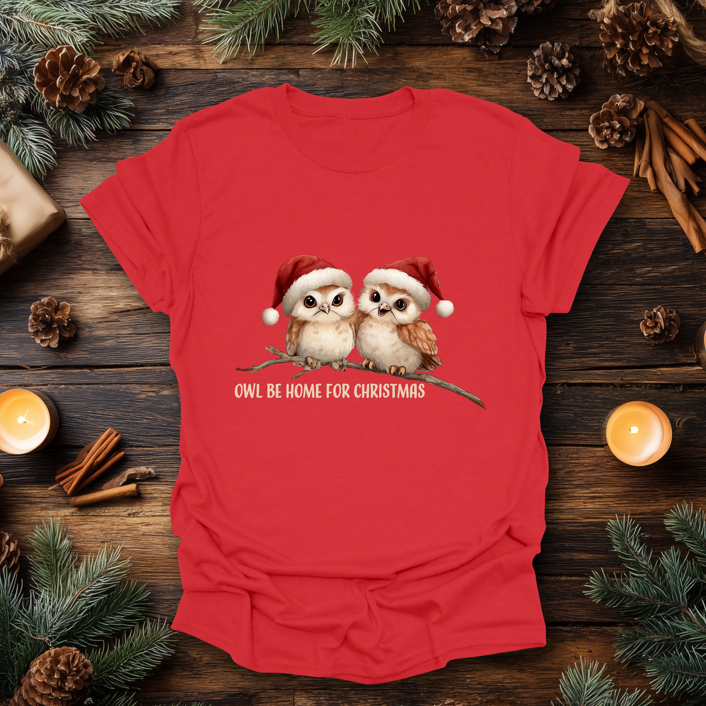 Owl Be Home for Christmas T-Shirt