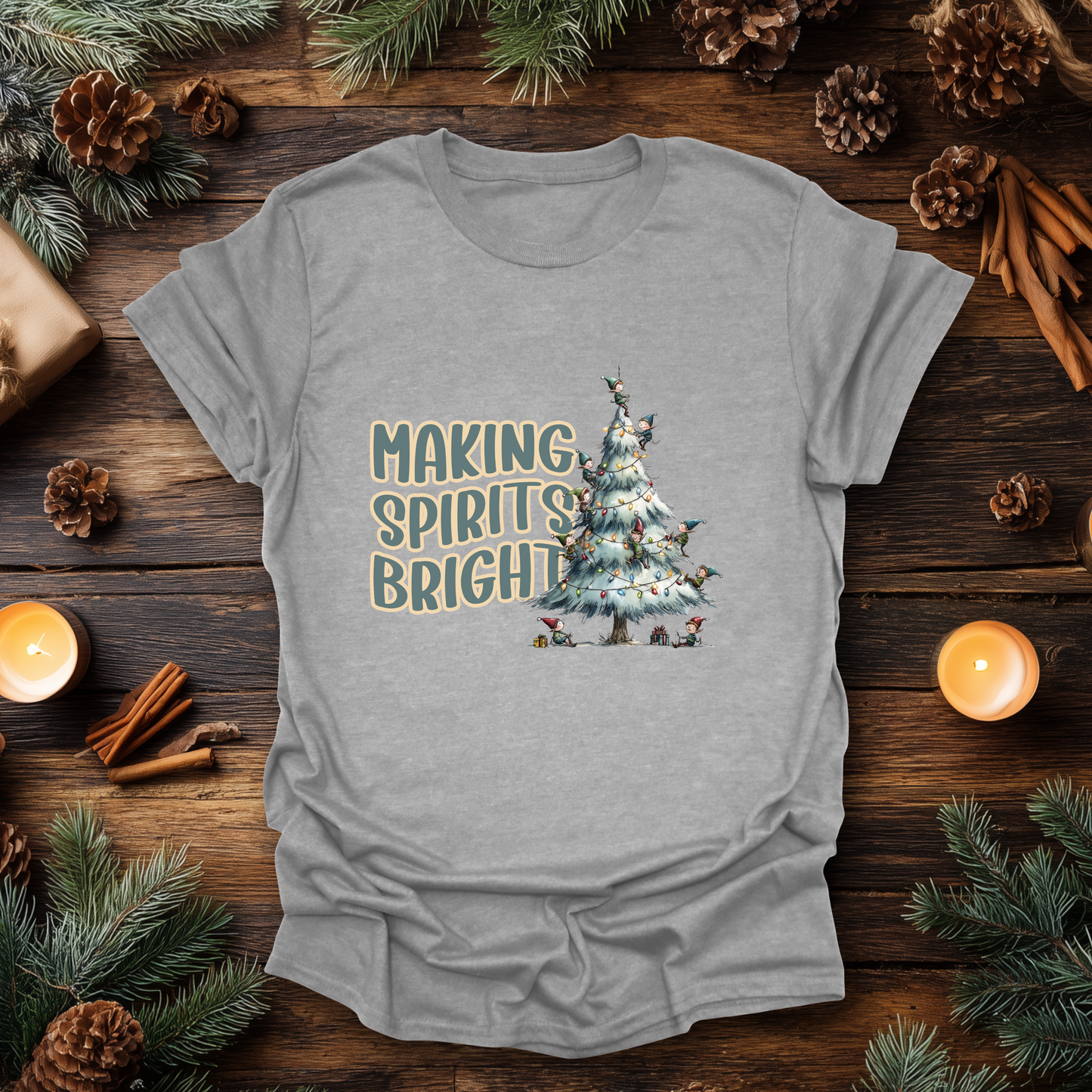 Making Spirits Bright T-Shirt