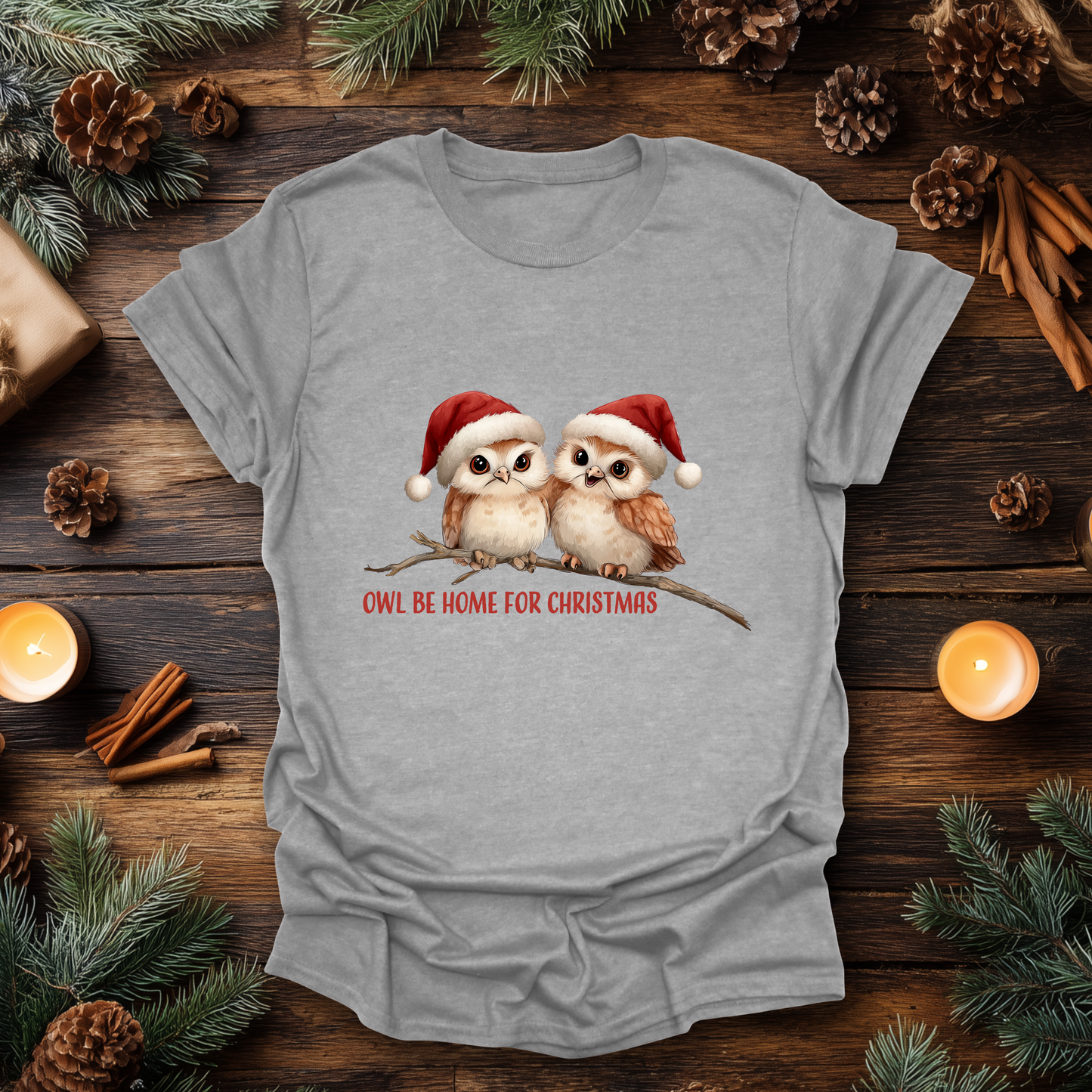 Owl Be Home for Christmas T-Shirt