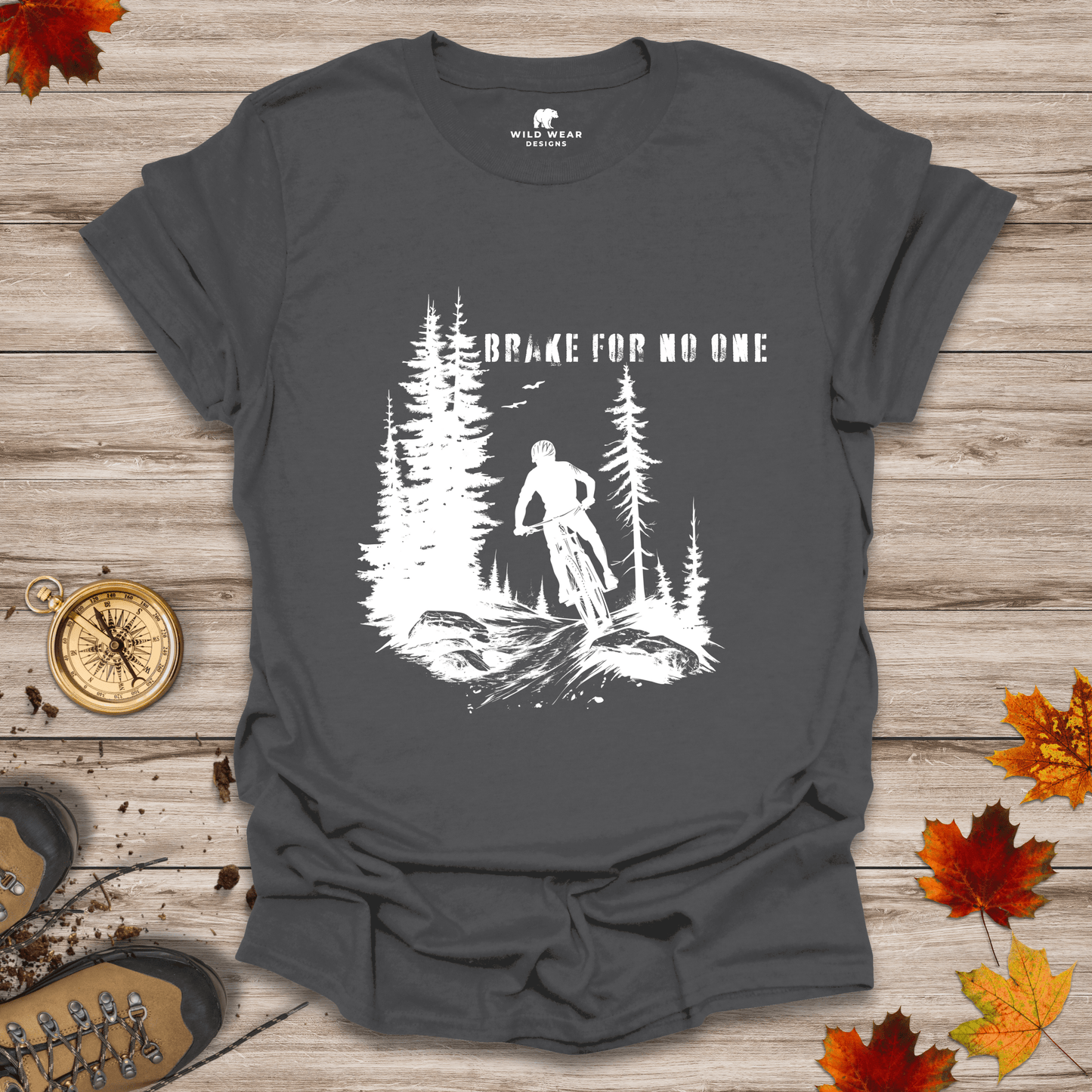 Brake For No One T-Shirt