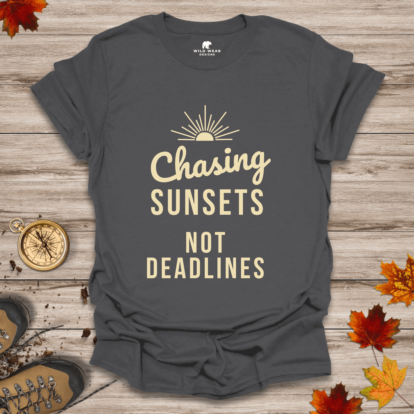 Chasing Sunsets, Not Deadlines T-Shirt