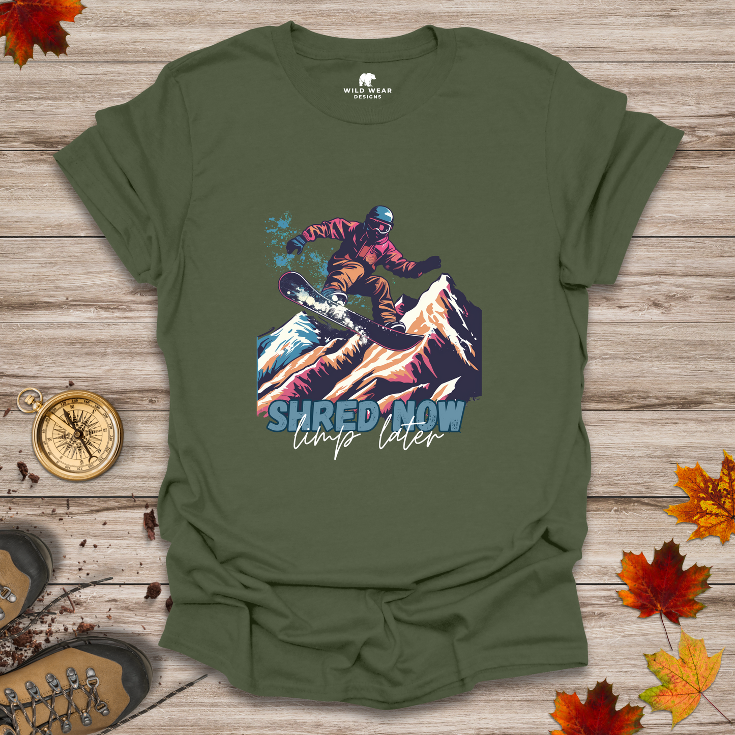 Shred Now, Limp Later T-Shirt