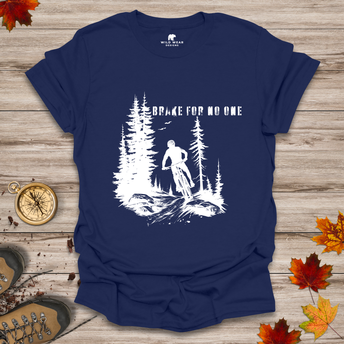 Brake For No One T-Shirt