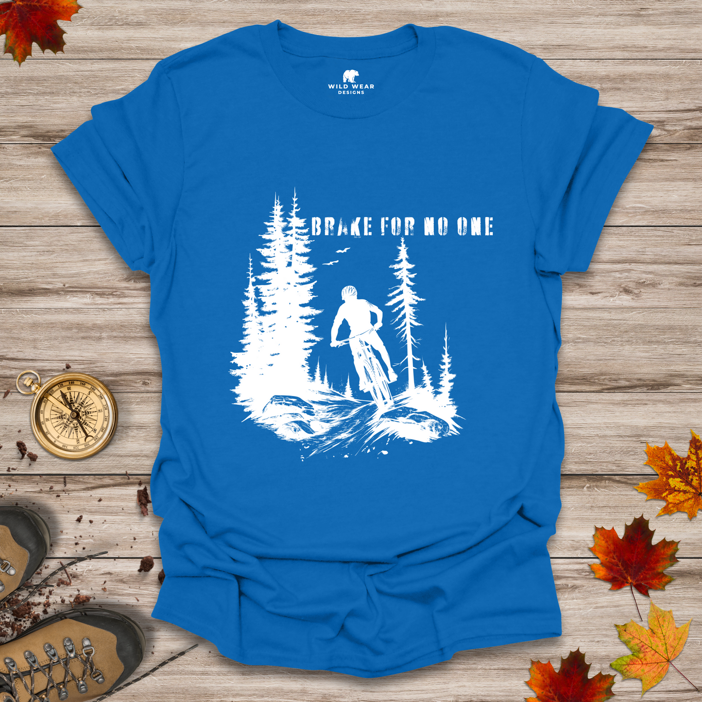 Brake For No One T-Shirt