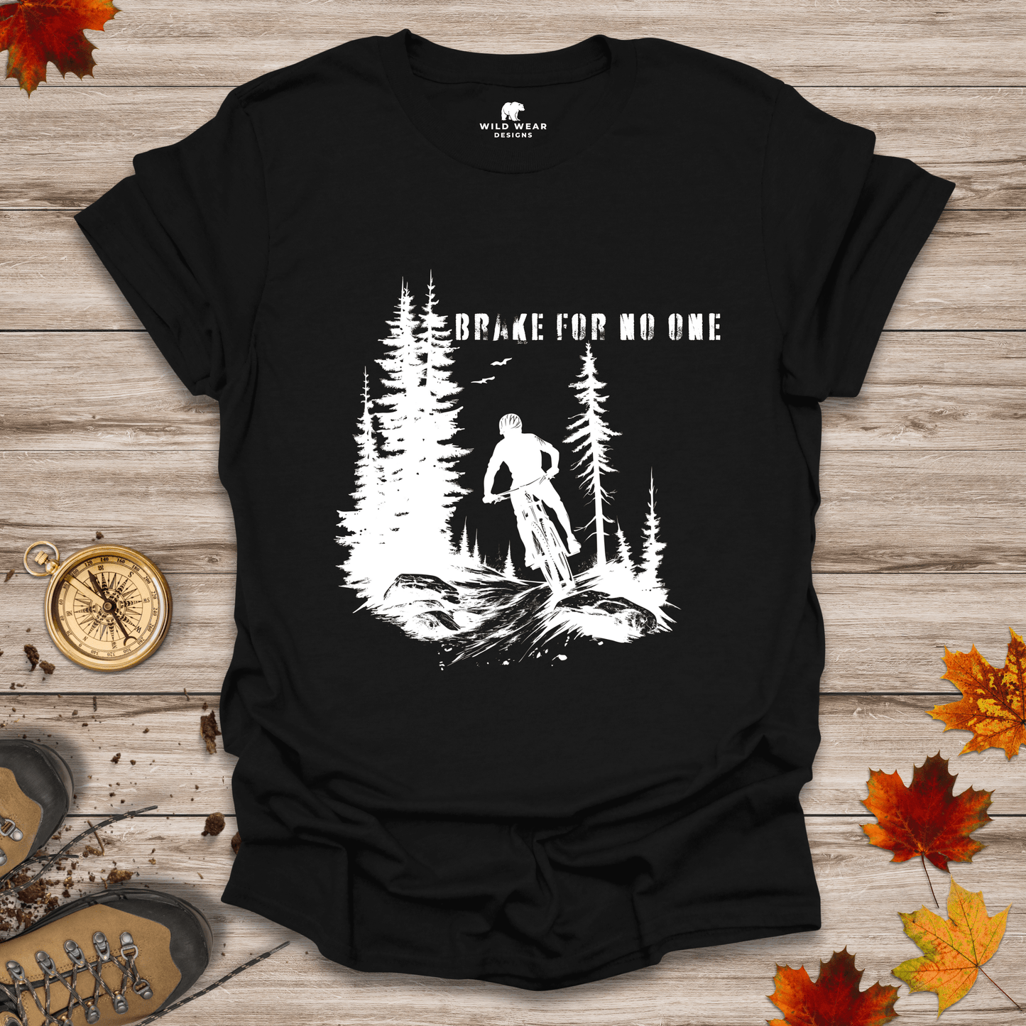 Brake For No One T-Shirt