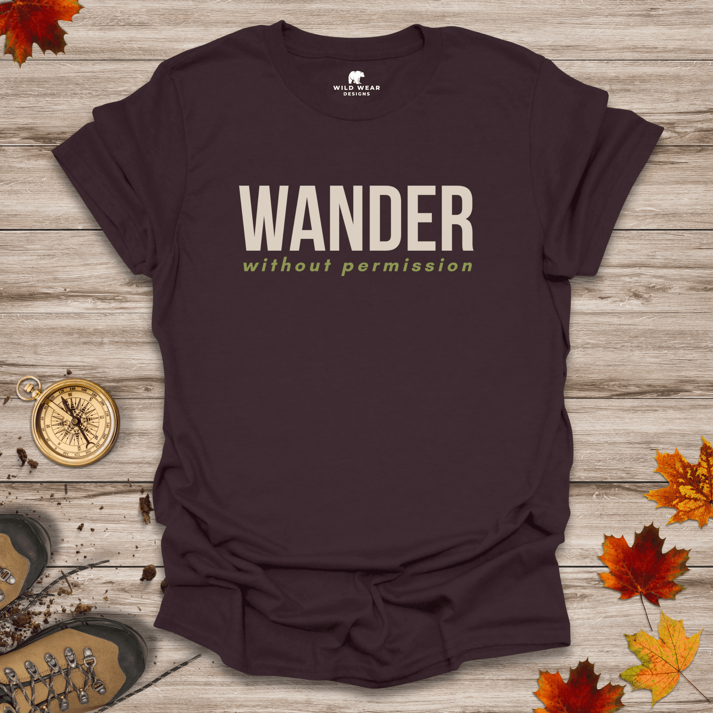 Wander Without Permission T-Shirt