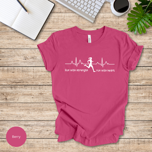 Run With Strength, Run With Heart T-Shirt