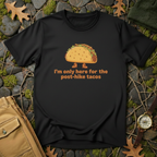 Here For Tacos T-Shirt