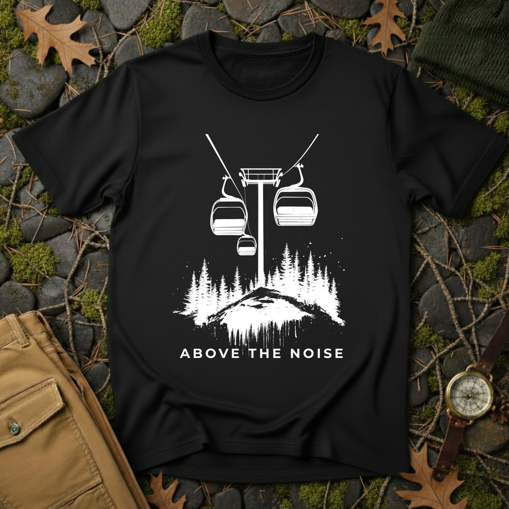 Above the Noise T-Shirt