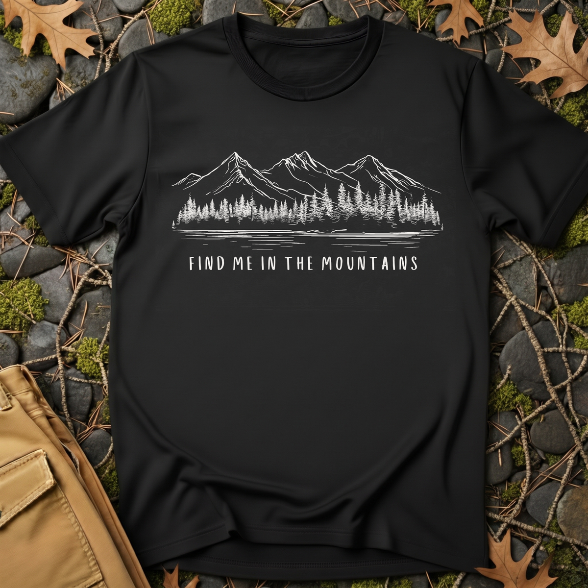 Find Me in the Mountains T-Shirt