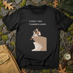 I Needed a Snack T-Shirt