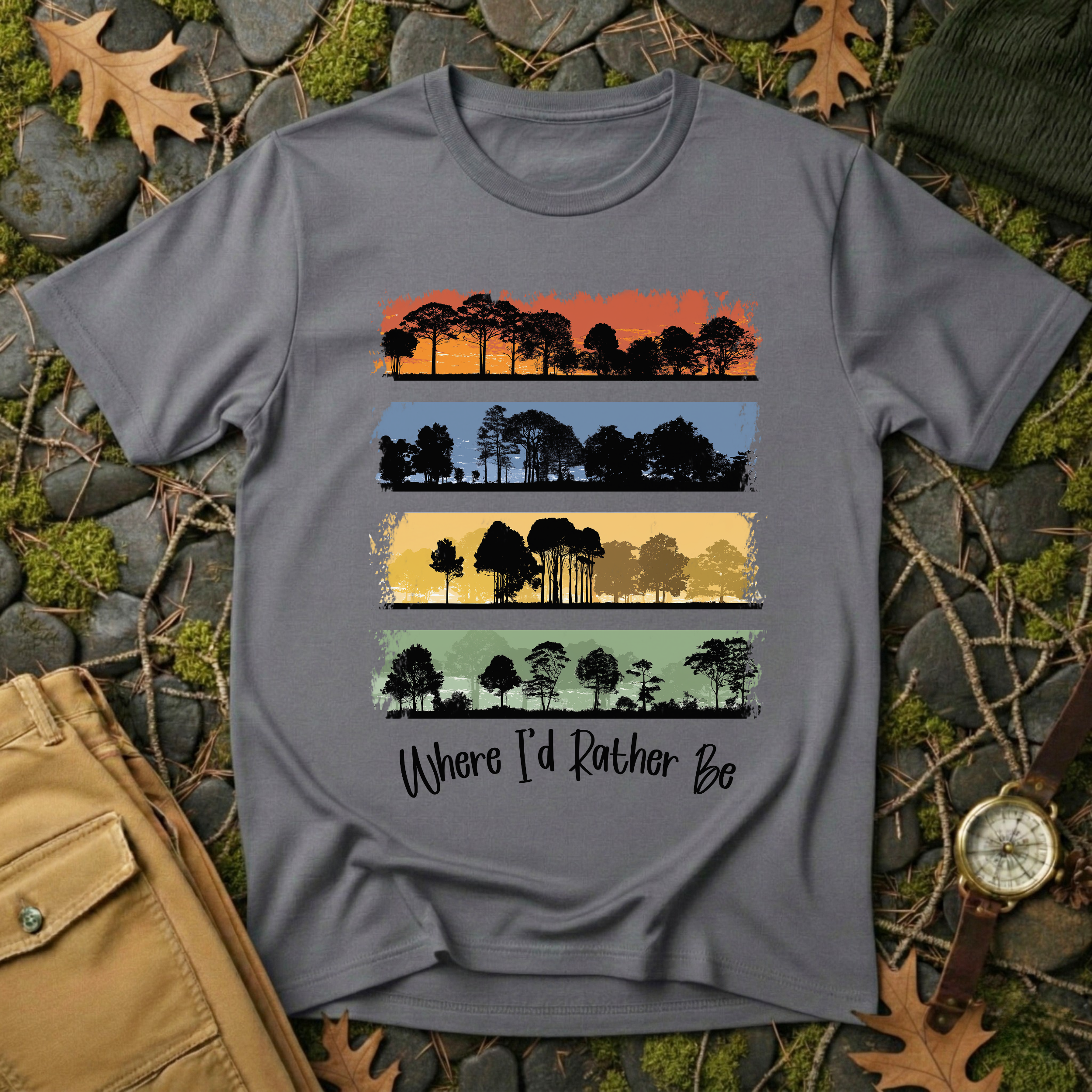Where I’d Rather Be - Forest T-Shirt