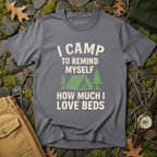 Camped Out & Over It T-Shirt