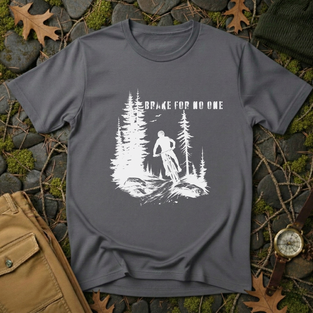Brake For No One T-Shirt