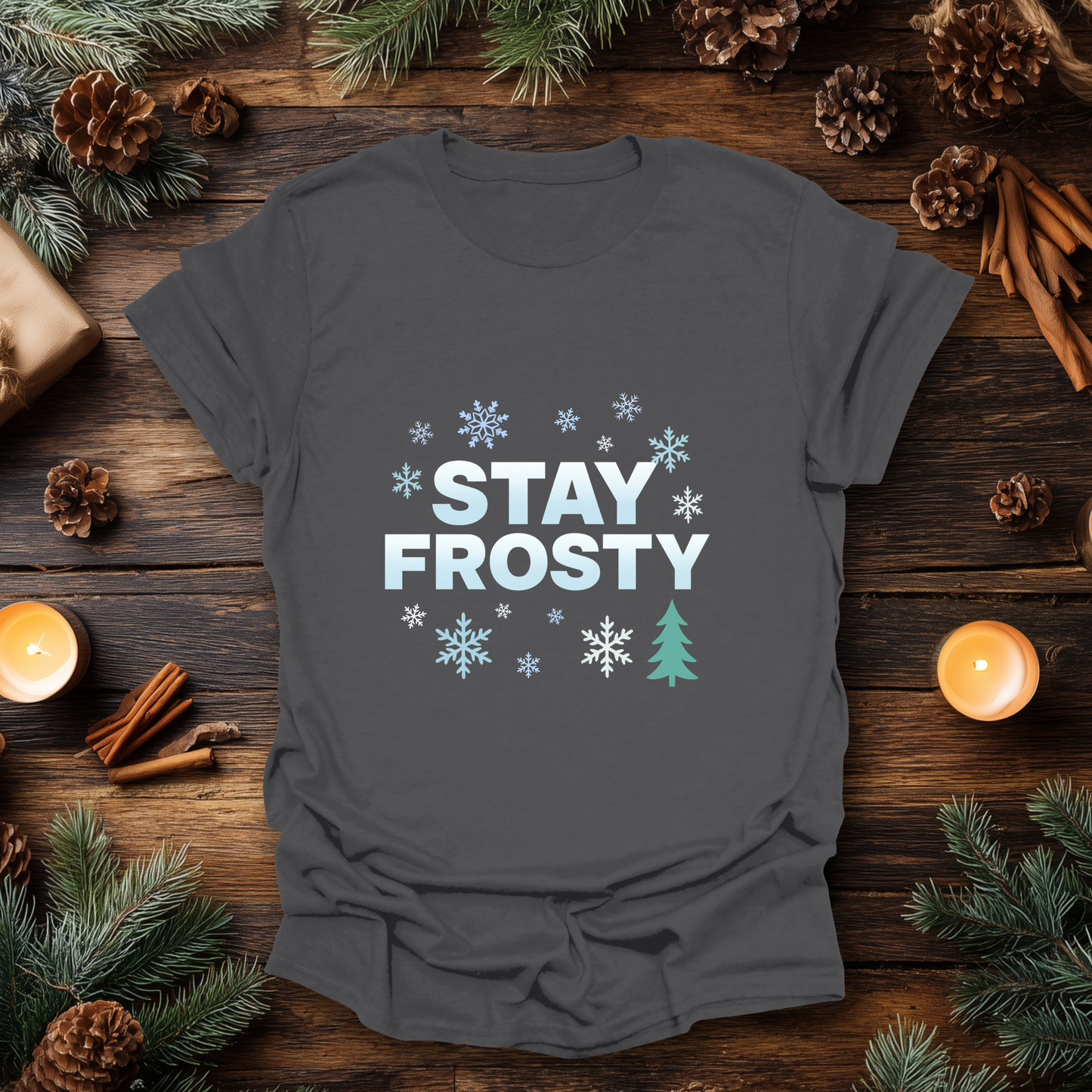 Stay Frosty – Chill Vibes Winter T-Shirt