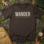 Wander Without Permission T-Shirt