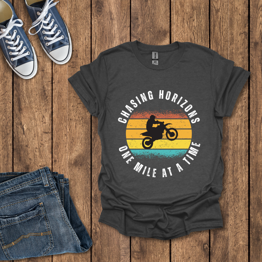 Chasing Horizons, One Mile at a Time T-Shirt