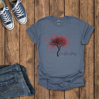 Love Grows Strong T-Shirt