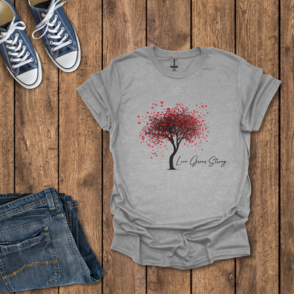 Love Grows Strong T-Shirt