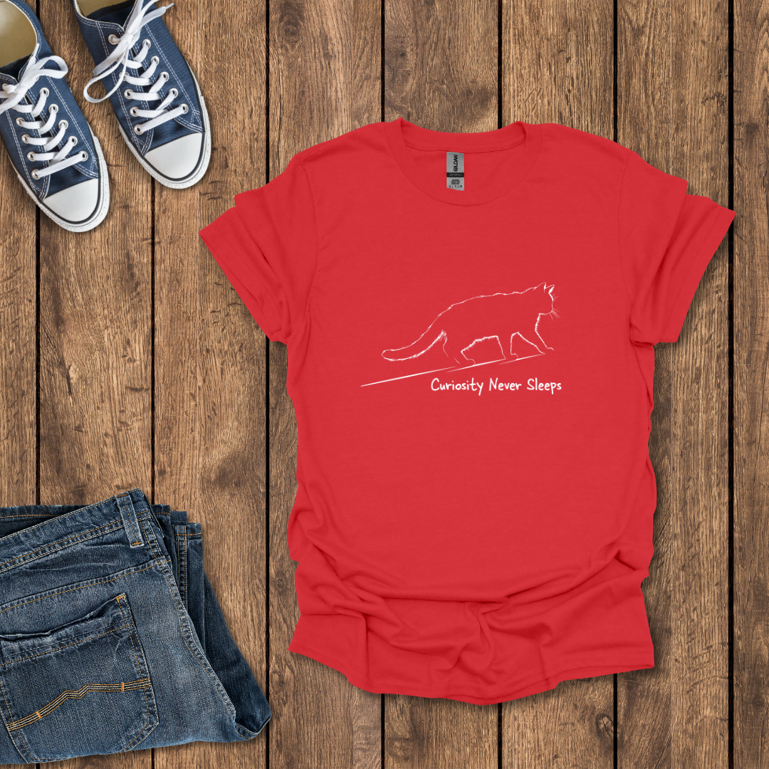 Curiosity Never Sleeps T-Shirt