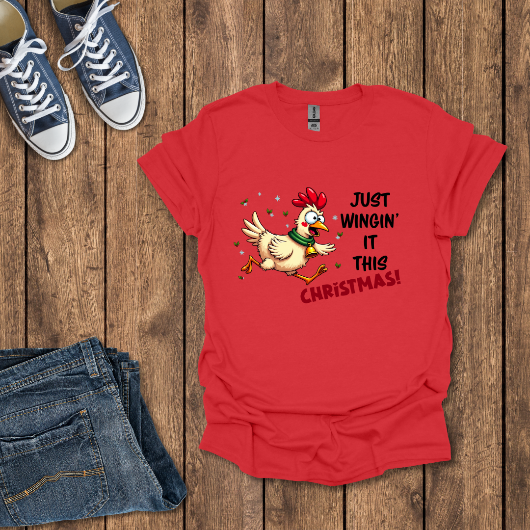 Just Wingin' It T-Shirt