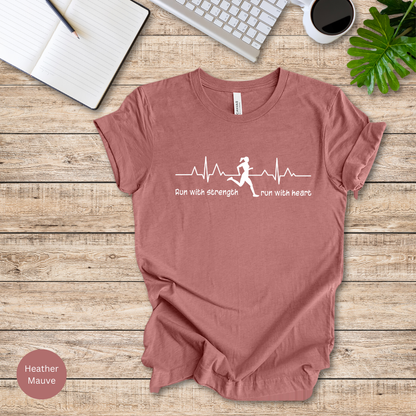 Run With Strength, Run With Heart T-Shirt