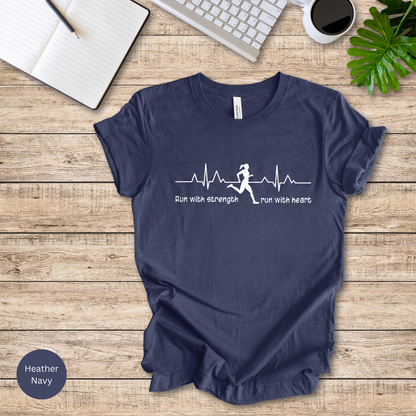 Run With Strength, Run With Heart T-Shirt