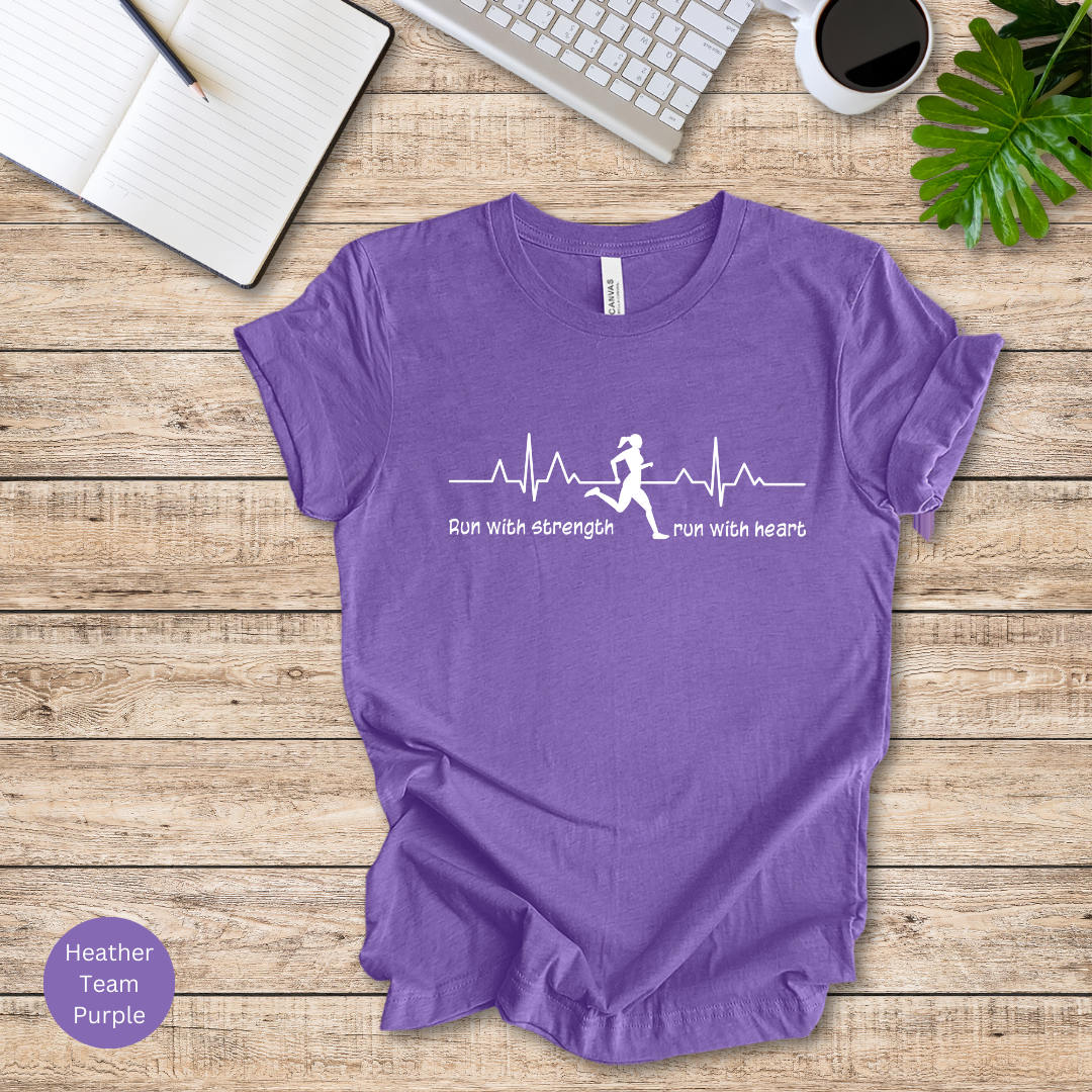 Run With Strength, Run With Heart T-Shirt