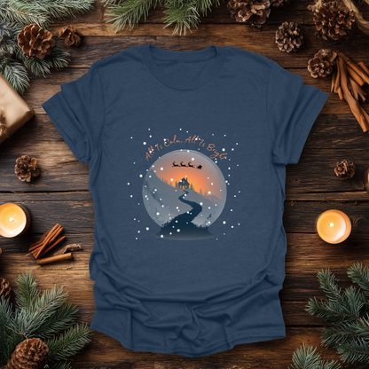 All Is Calm, All Is Bright T-Shirt