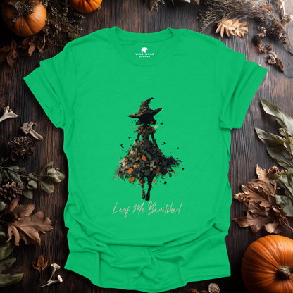 Leaf Me Bewitched Witch T-Shirt